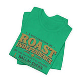 Roast Independence Football Tee