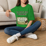 T-Shirt — "I'm Only Fat Because Every Time Dallas Loses I Bake A Cake" Funny Baking Shirt