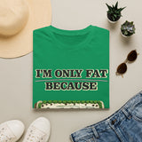 T-Shirt — "I'm Only Fat Because Every Time Dallas Loses I Bake A Cake" Funny Baking Shirt
