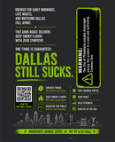 Dallas Sucks Dark Roast